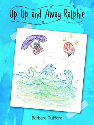 cover image of Up Up and Away Ralphie
